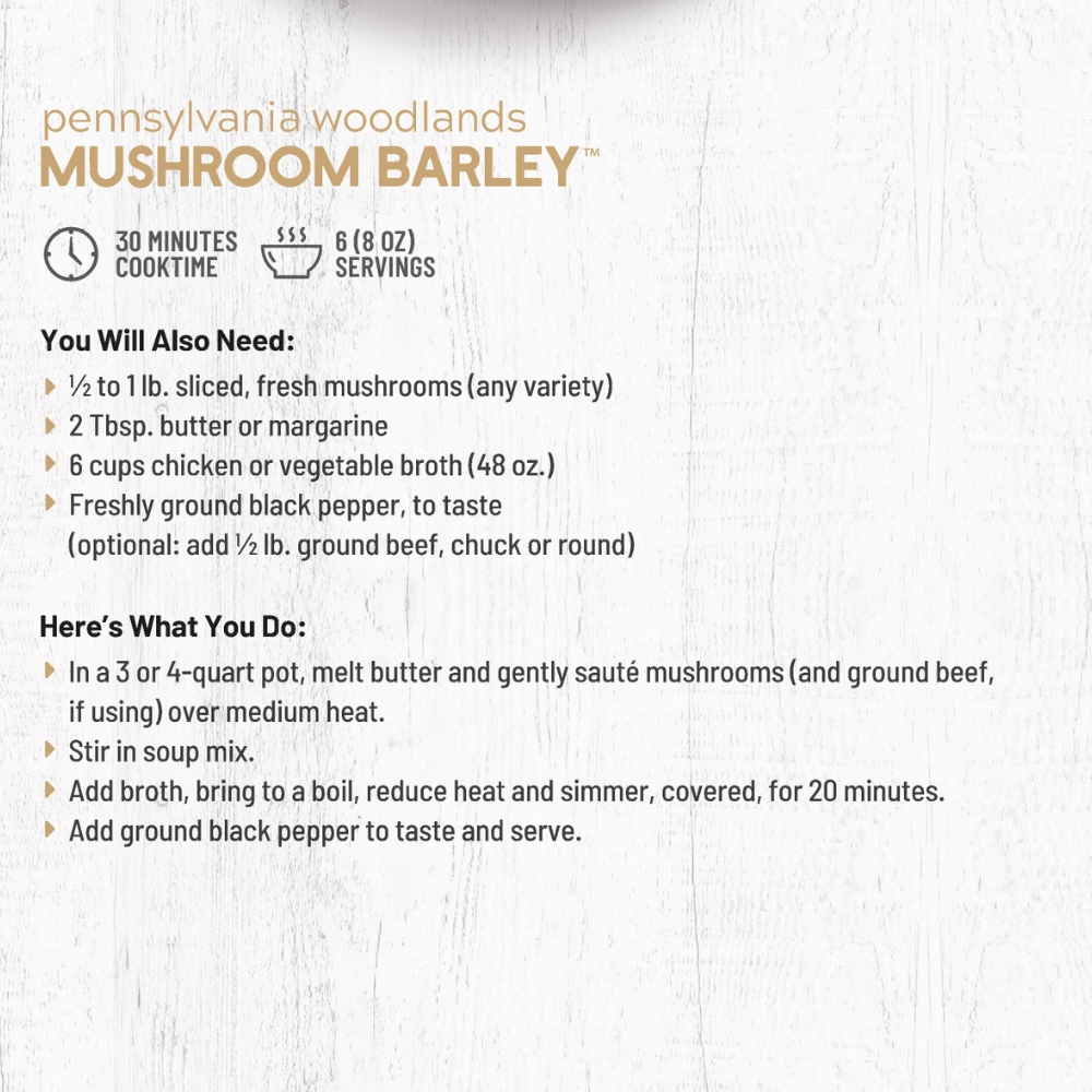 Pennsylvania Woodlands Mushroom Barley Soup