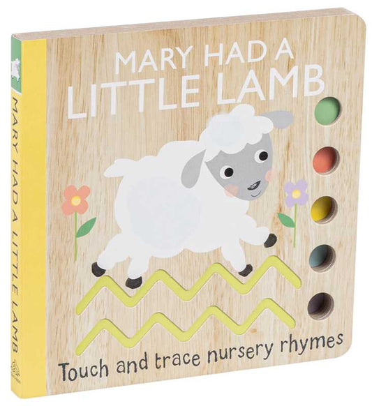 Touch and Trace Nursery Rhymes: Mary Had a Little Lamb by Editors of Silver Dolphin Books