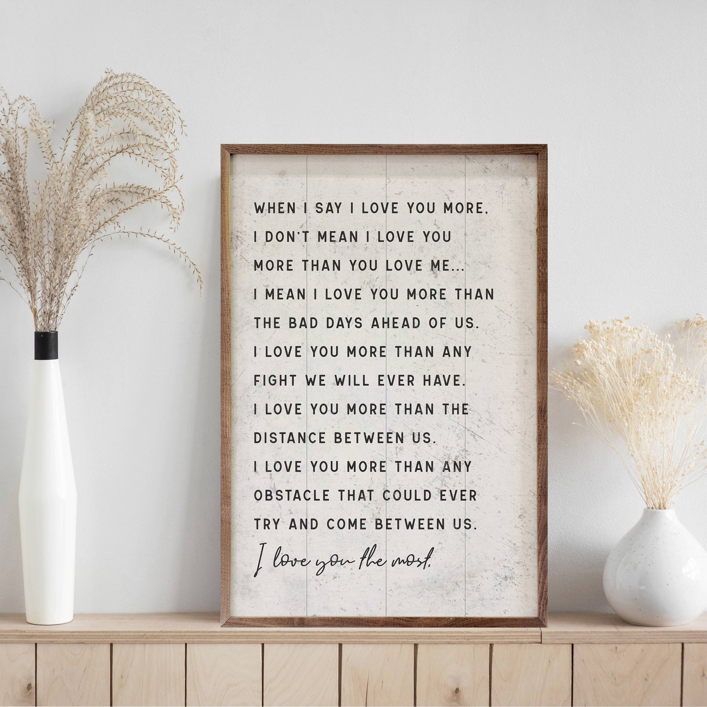 When I Say I Love You More White