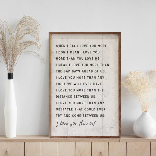 When I Say I Love You More White