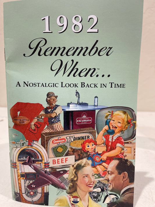 Remember when 1982