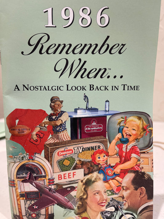 Remember when 1986
