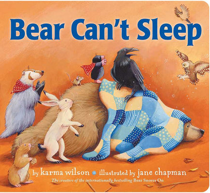 Bear Can't Sleep by Karma Wilson