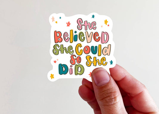 She Believed She Could So She Did Christian Vinyl Sticker
