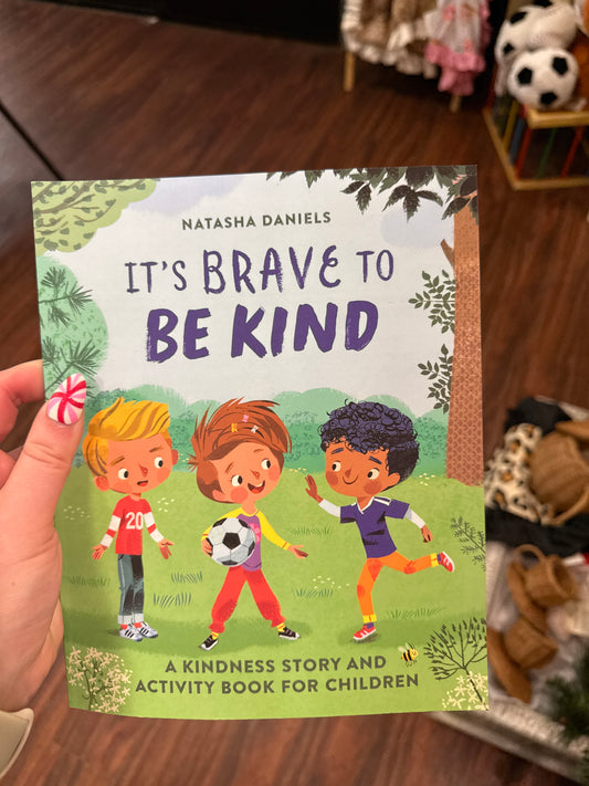 It’s brave to be kind book