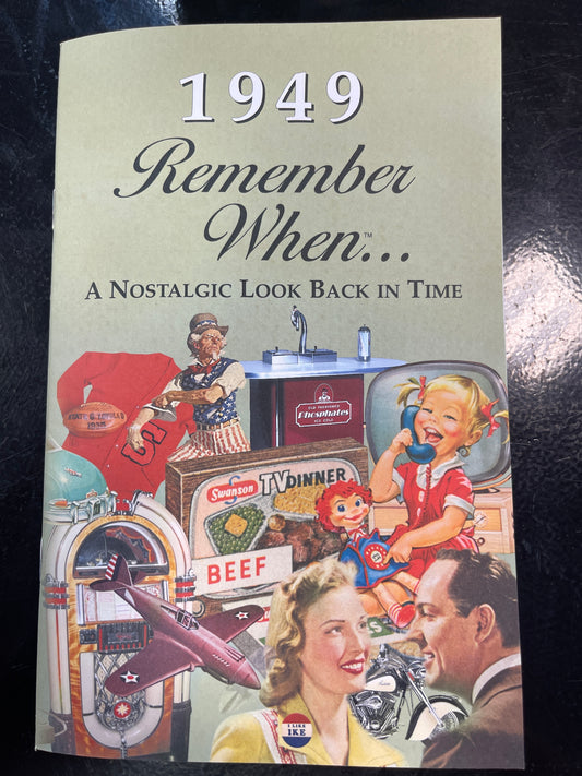 Remember when 1949