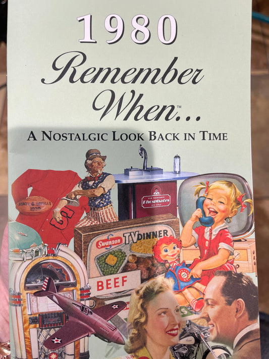 Remember when 1980