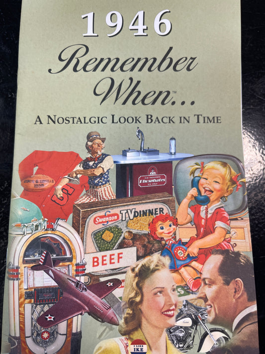 Remember when 1946