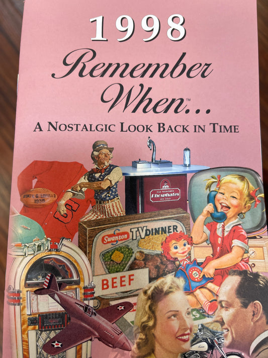 Remember when 1998