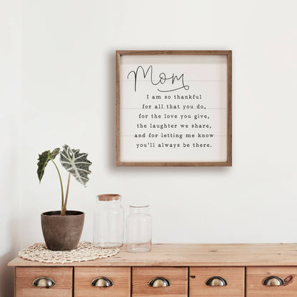 Mom I Am So Thankful White