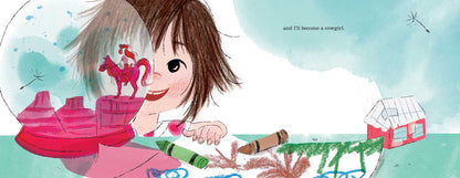 I Wanna Be a Cowgirl by Angela DiTerlizzi