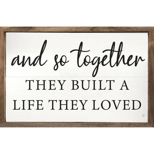 And So Together They Built A Life White